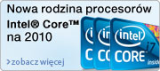 Nowa rodzina procesorów Intel Core i3, i5, i7