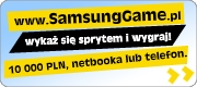 SamsungGame - wygraj 10 000 zł i inne nagrody