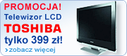 Promocja Toshiba!