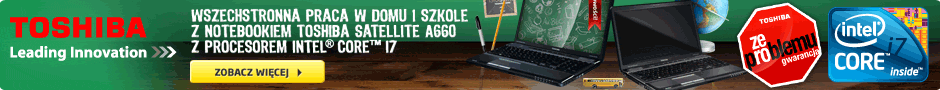 Laptop Toshiba A660 - wszechstronna praca w domu i w szkole