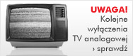 Wyłączenia TV analogowej