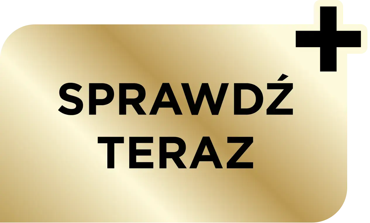 Złoty przycisk z czarnym plusem i napisem Sprawdź teraz.