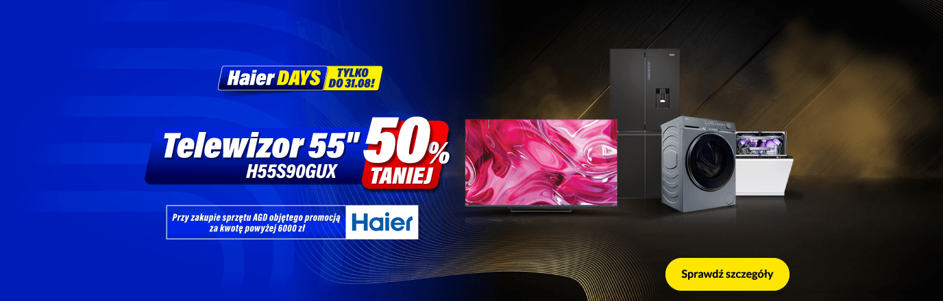 Telewizor H55S90GUX 55 cali 50% taniej przy zakupie sprzętu AGD Haier