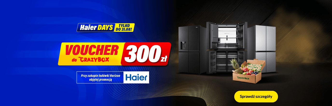 500 zł do CrazyBox przy zakupie lodówki Haier Horizon